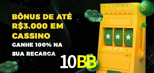 10BB melhor bônus de depósito
